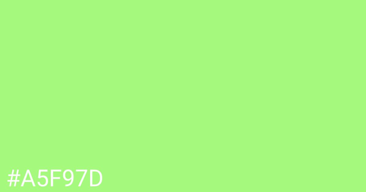 Hex color #a5f97d graphic