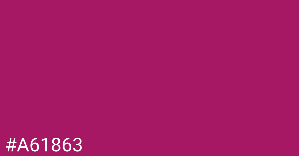 Hex color #a61863 graphic