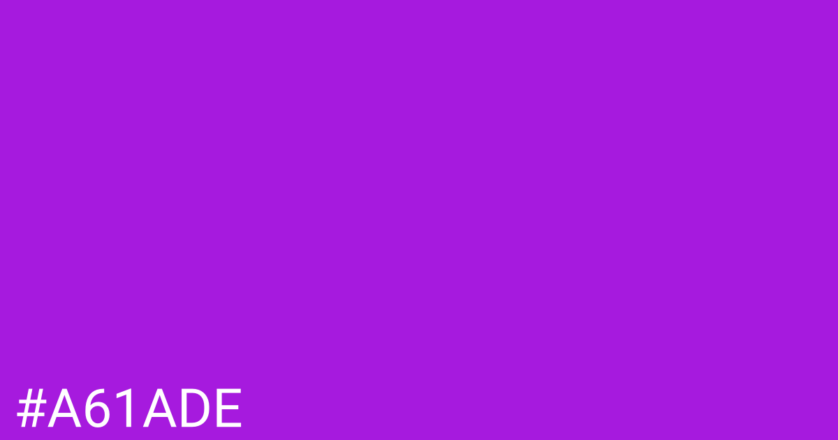 Hex color #a61ade graphic