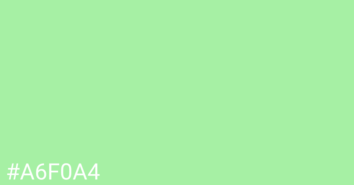 Hex color #a6f0a4 graphic