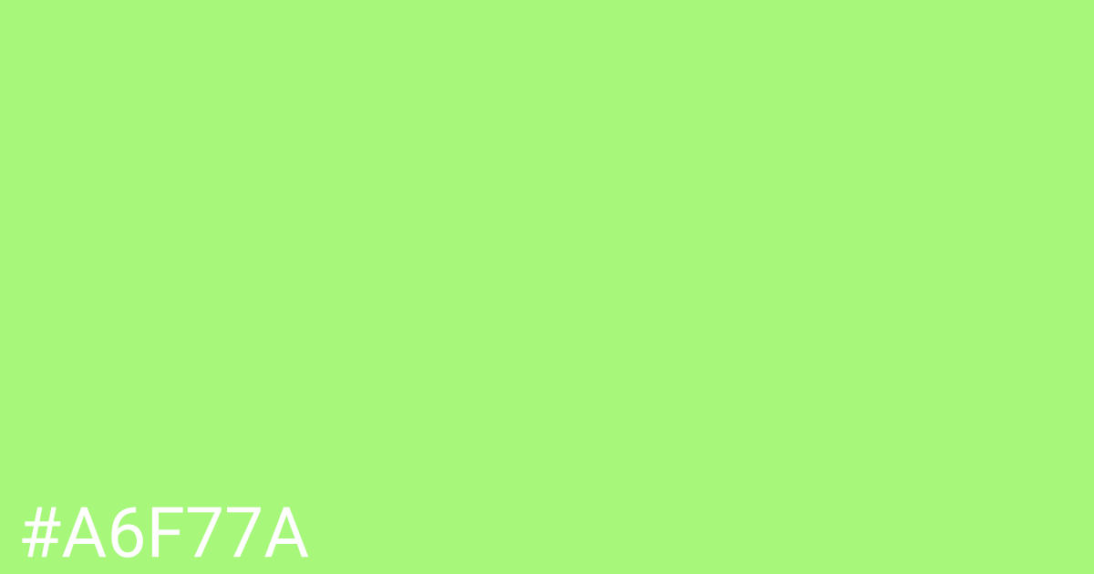 Hex color #a6f77a graphic