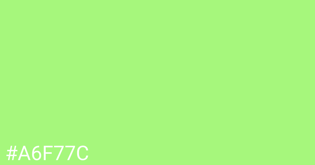 Hex color #a6f77c graphic