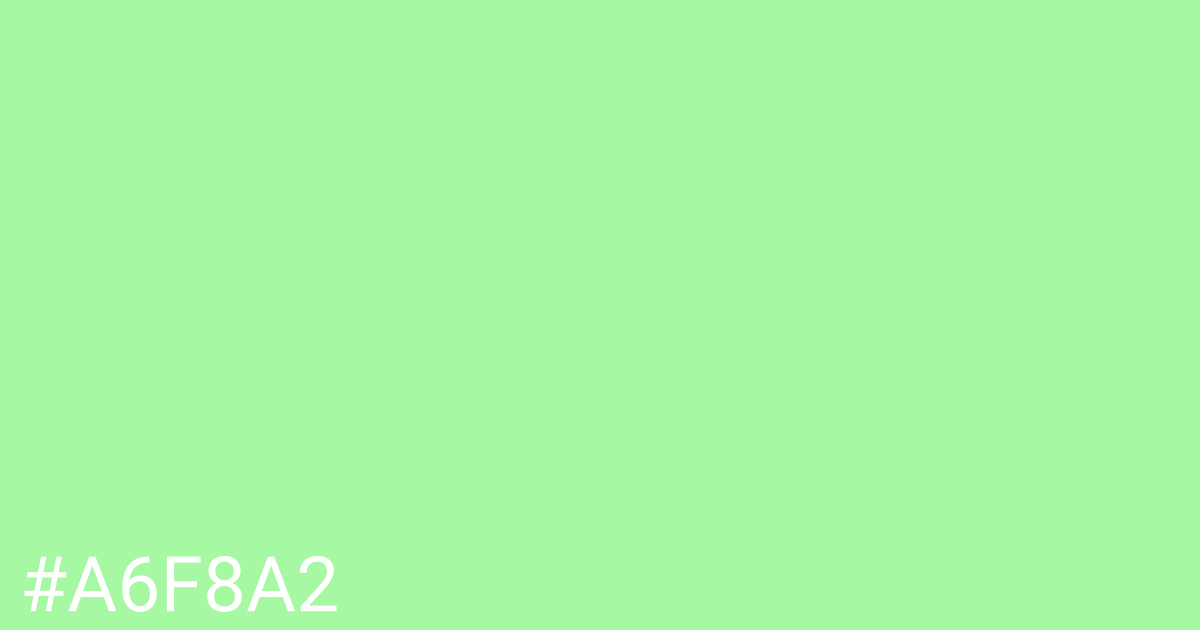 Hex color #a6f8a2 graphic