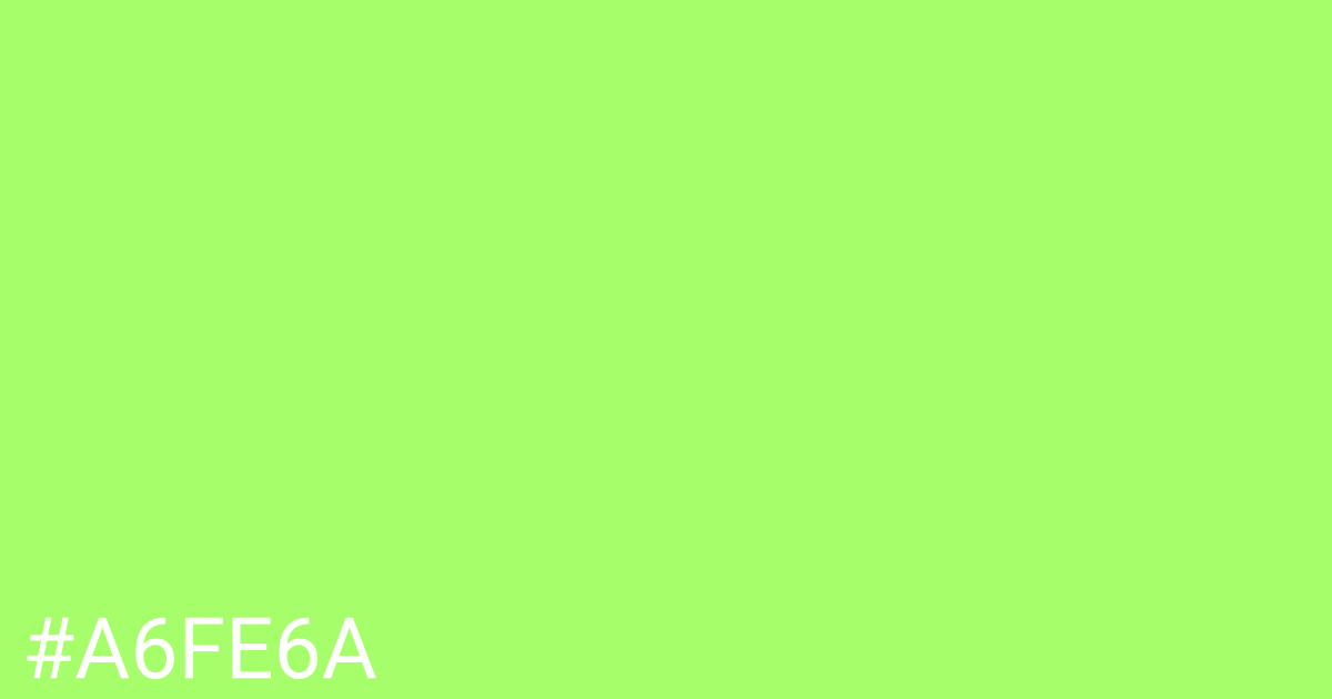 Hex color #a6fe6a graphic