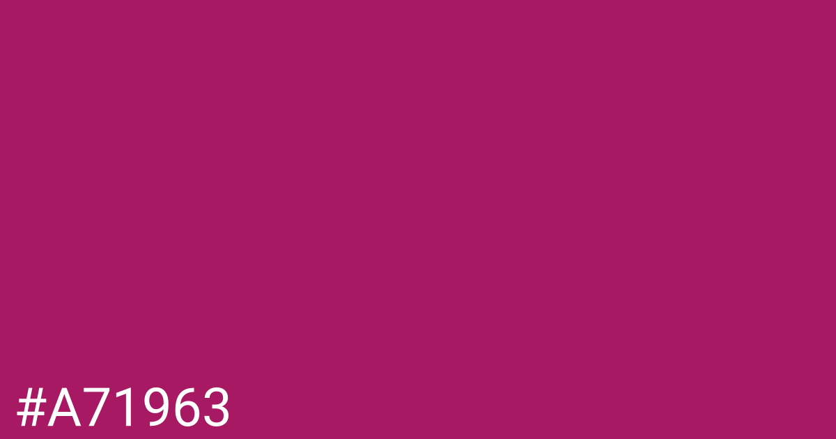 Hex color #a71963 graphic