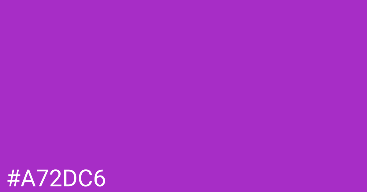 Hex color #a72dc6 graphic