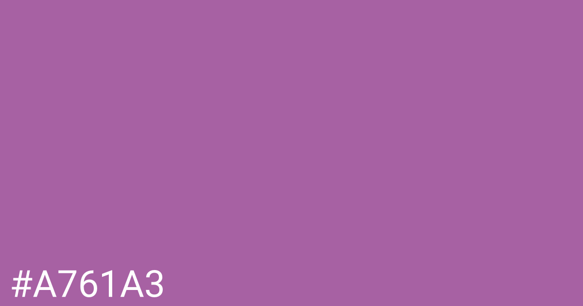 Hex color #a761a3 graphic