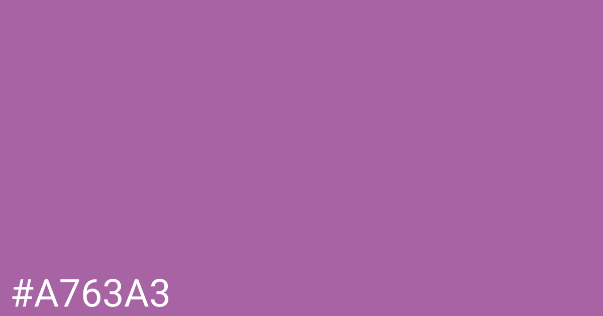 Hex color #a763a3 graphic