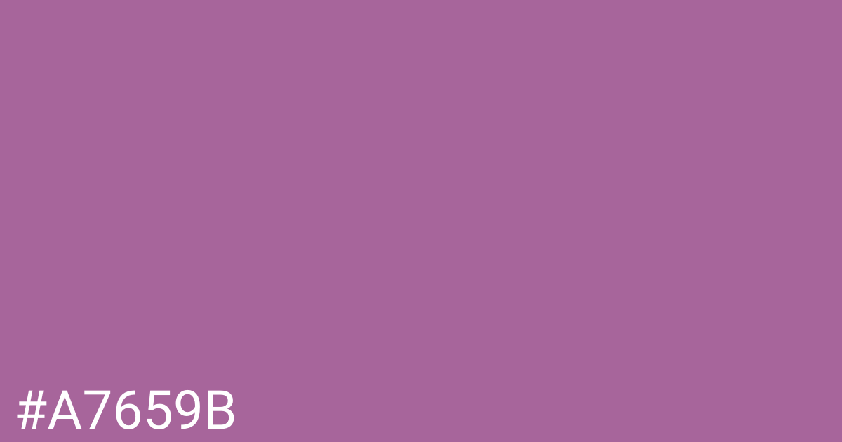 Hex color #a7659b graphic