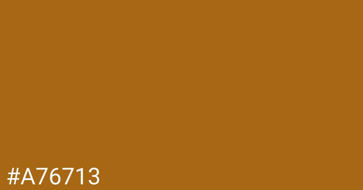 Hex color #a76713 graphic