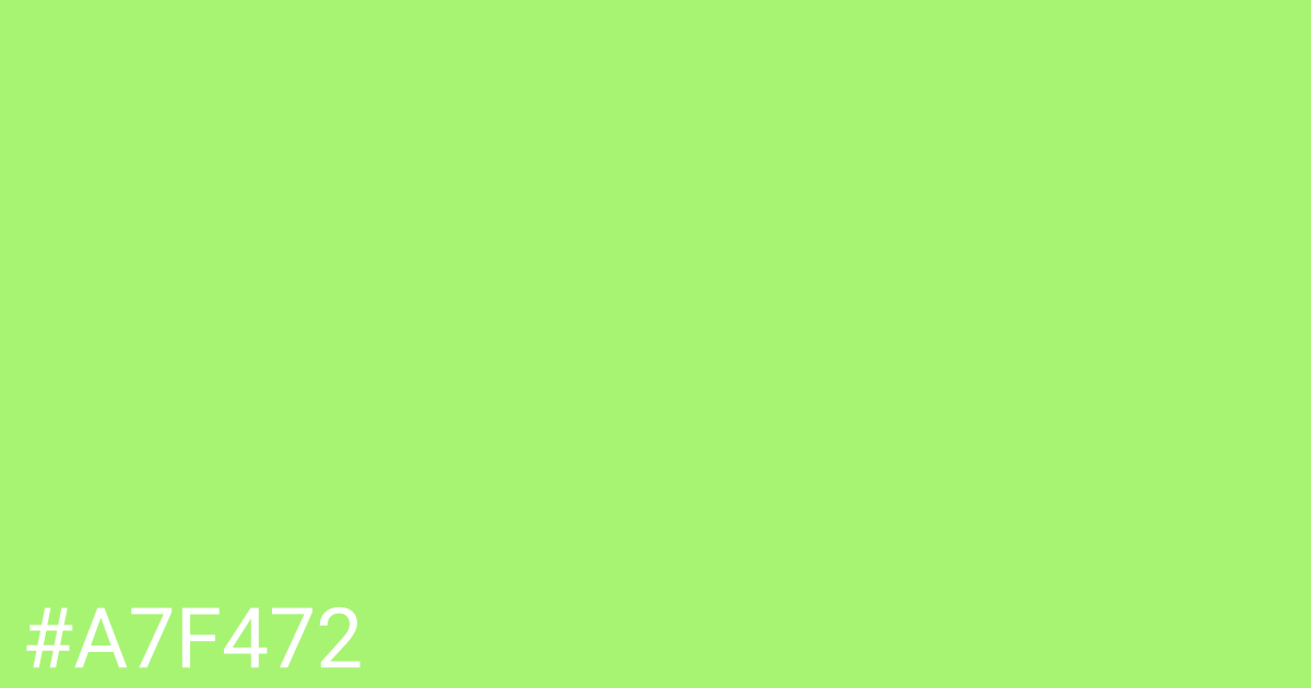 Hex color #a7f472 graphic