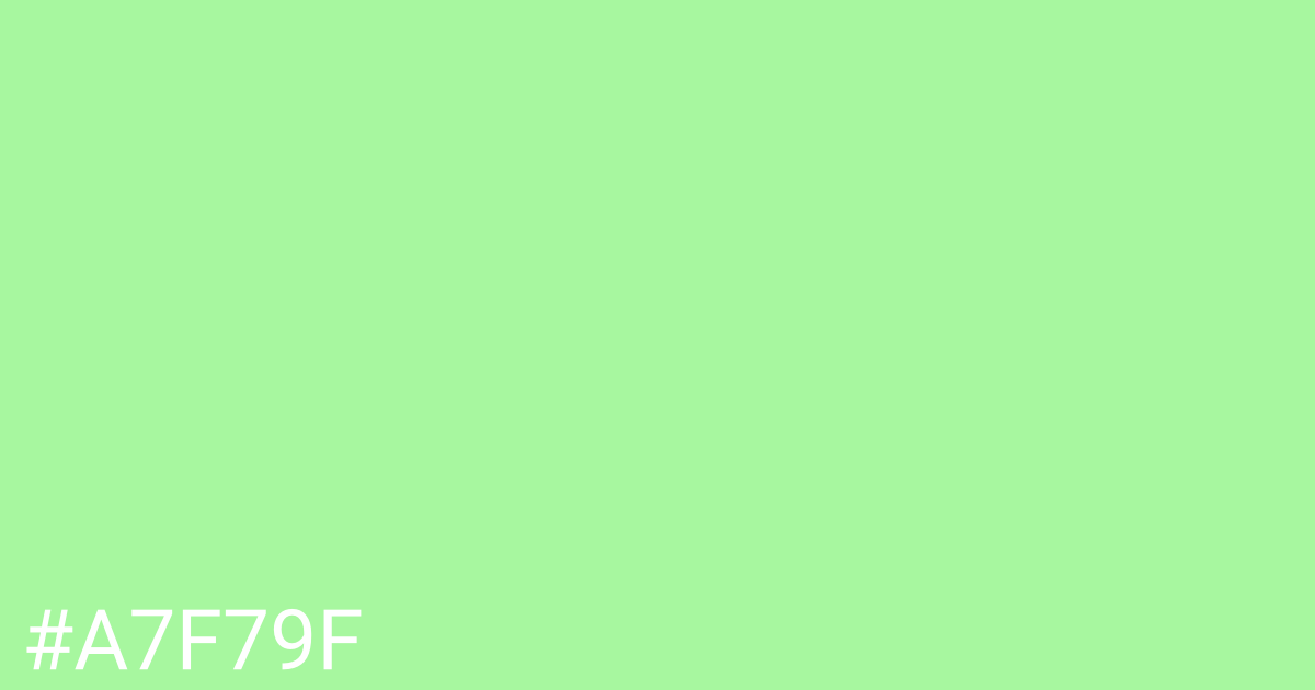 Hex color #a7f79f graphic