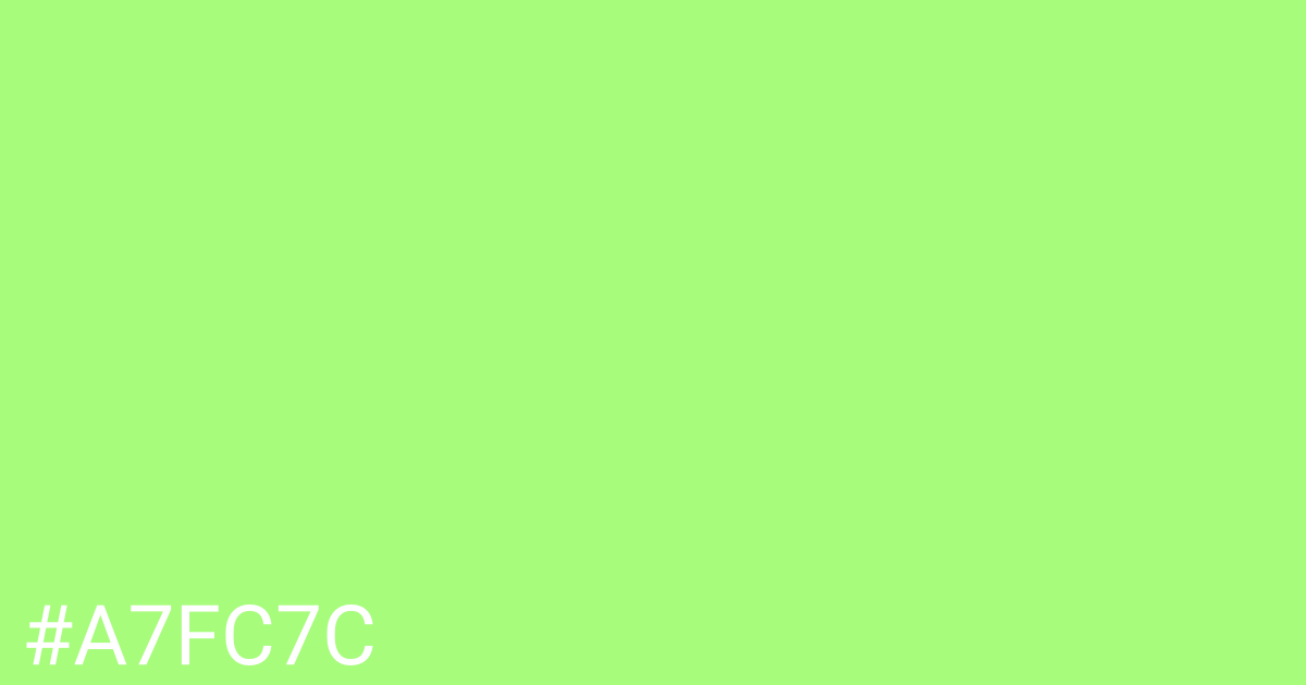 Hex color #a7fc7c graphic