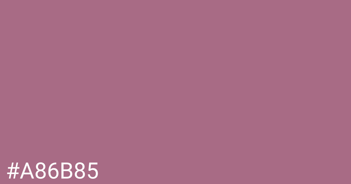 Hex color #a86b85 graphic