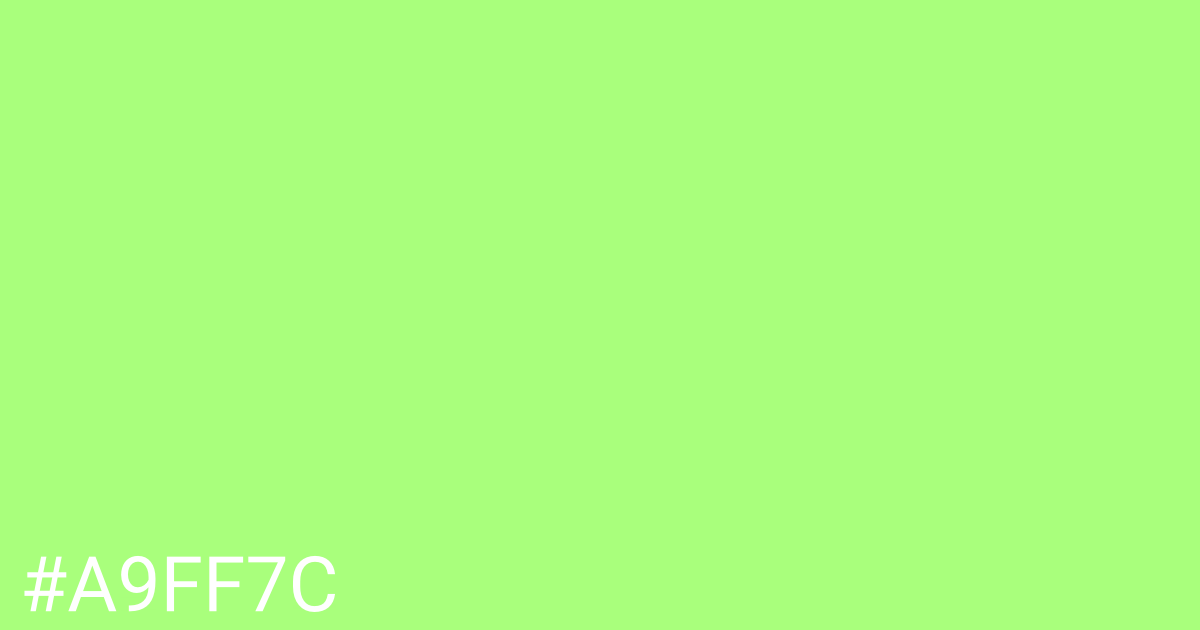 Hex color #a9ff7c graphic