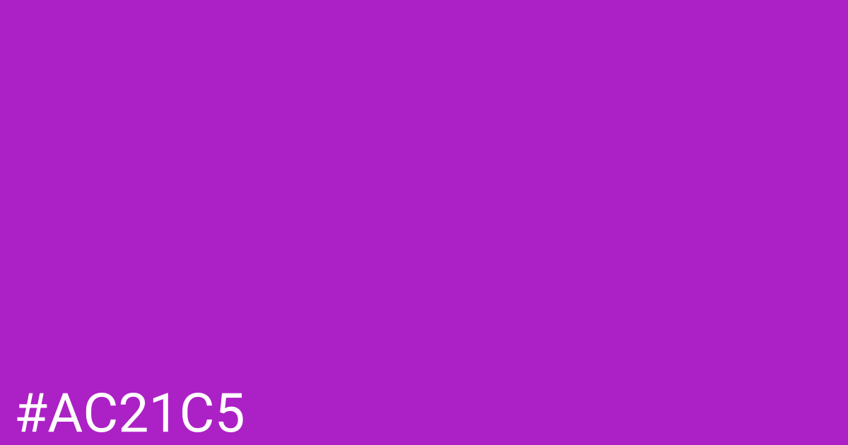 Hex color #ac21c5 graphic