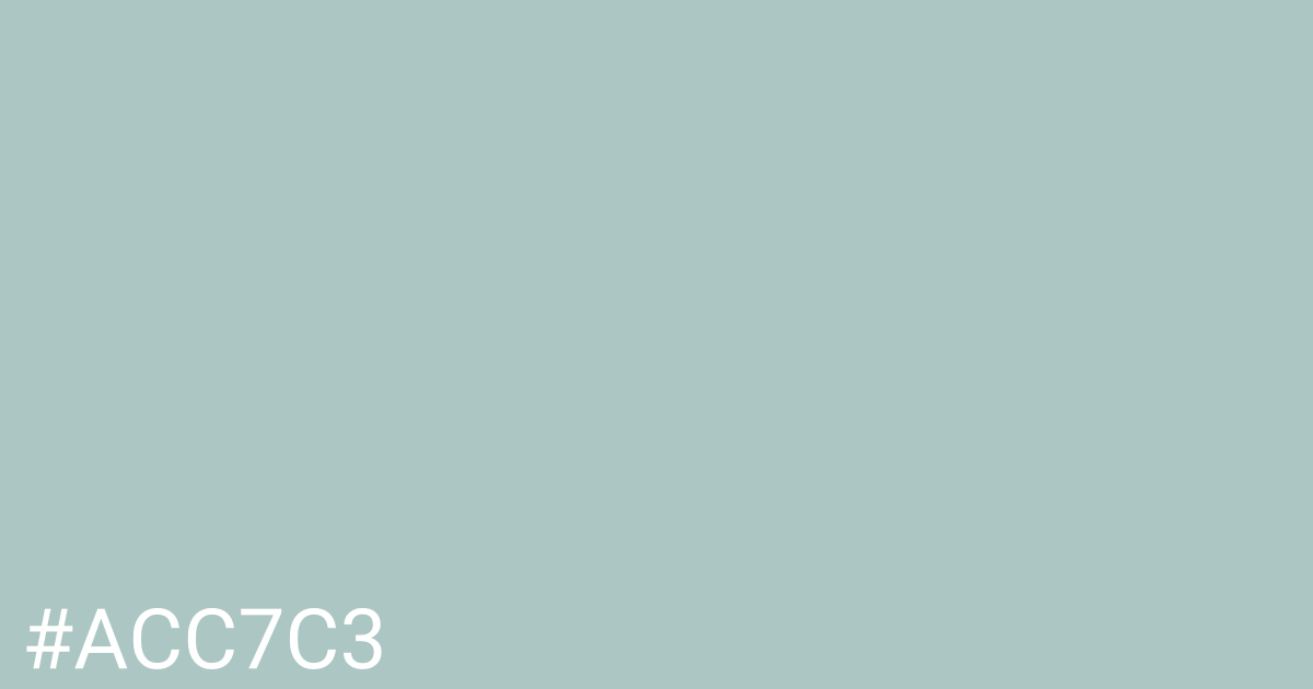 Hex color #acc7c3 graphic