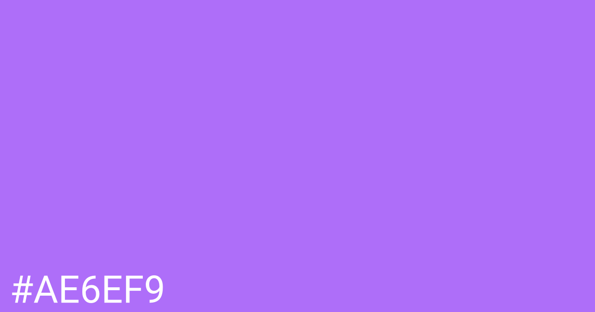 Hex color #ae6ef9 graphic
