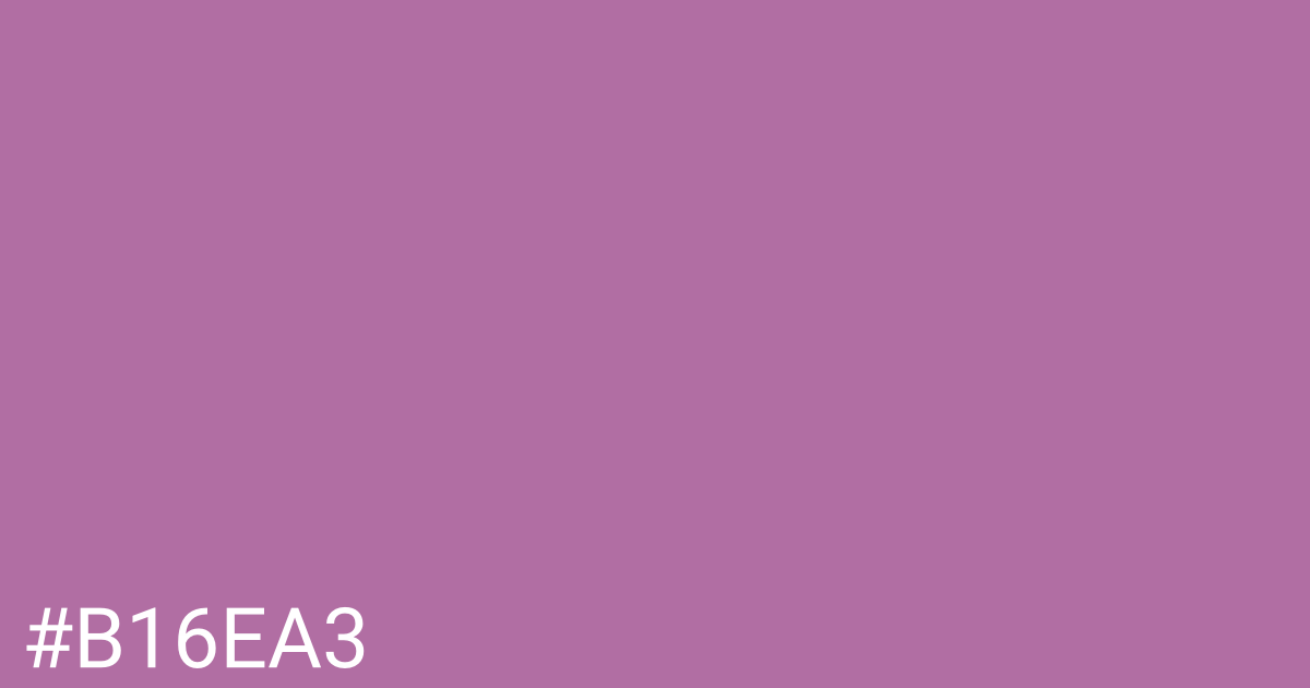 Hex color #b16ea3 graphic