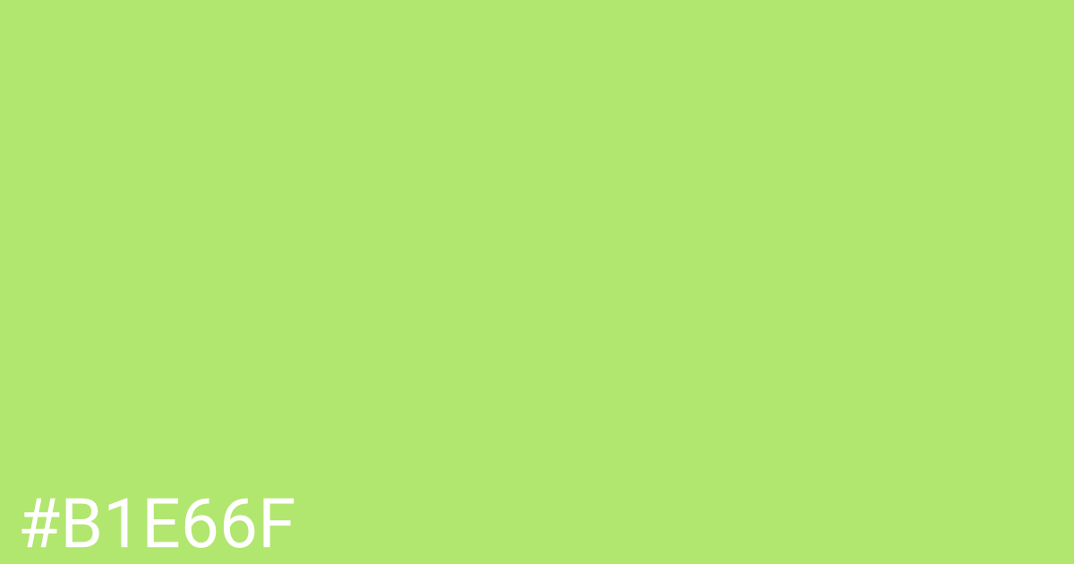 Hex color #b1e66f graphic