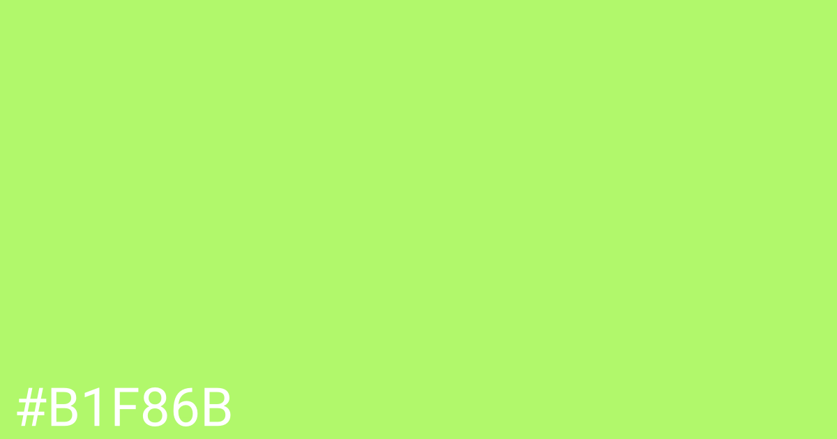 Hex color #b1f86b graphic