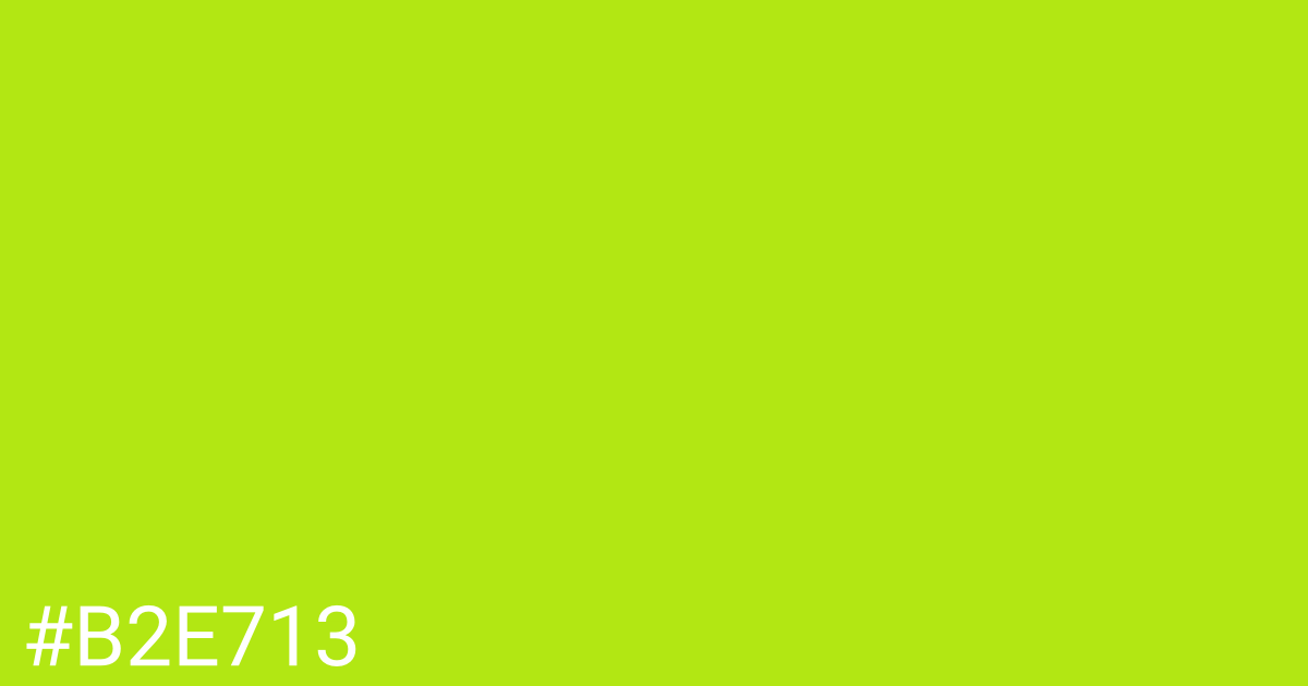 Hex color #b2e713 graphic