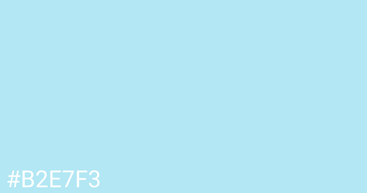 Hex color #b2e7f3 graphic