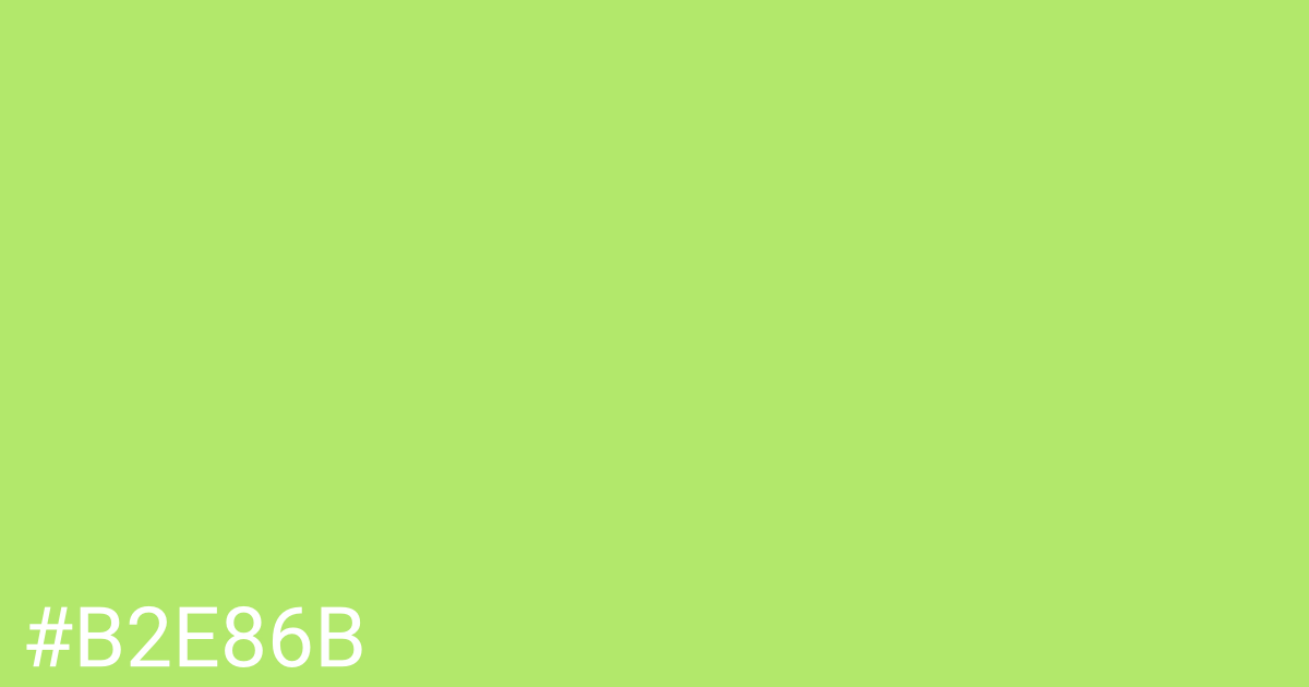 Hex color #b2e86b graphic