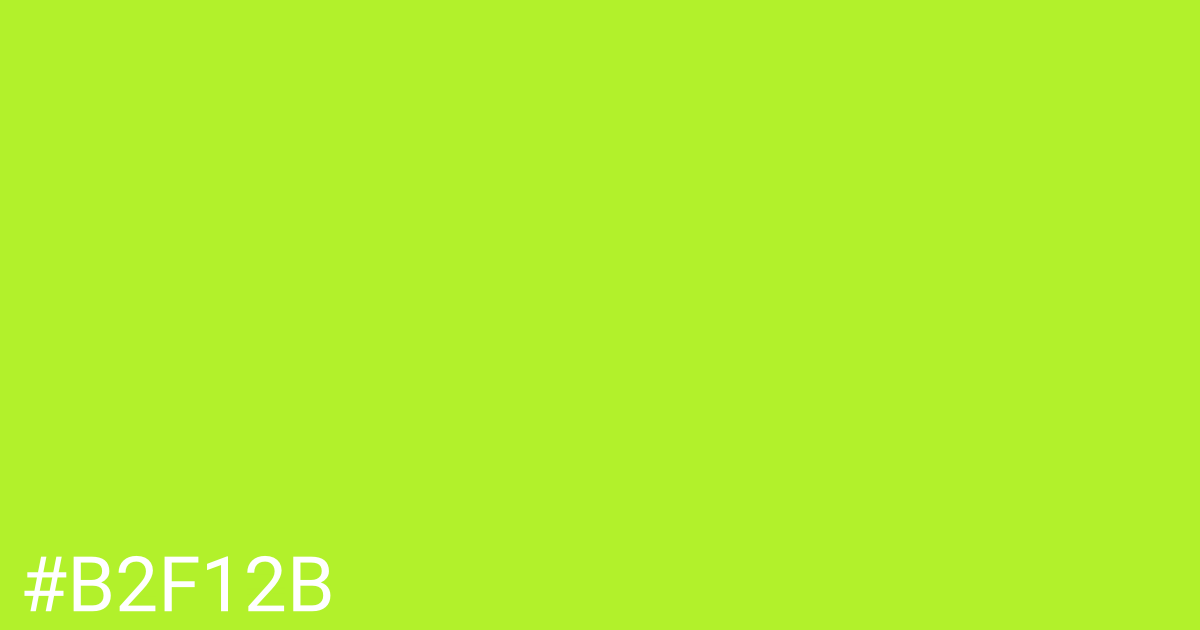 Hex color #b2f12b graphic