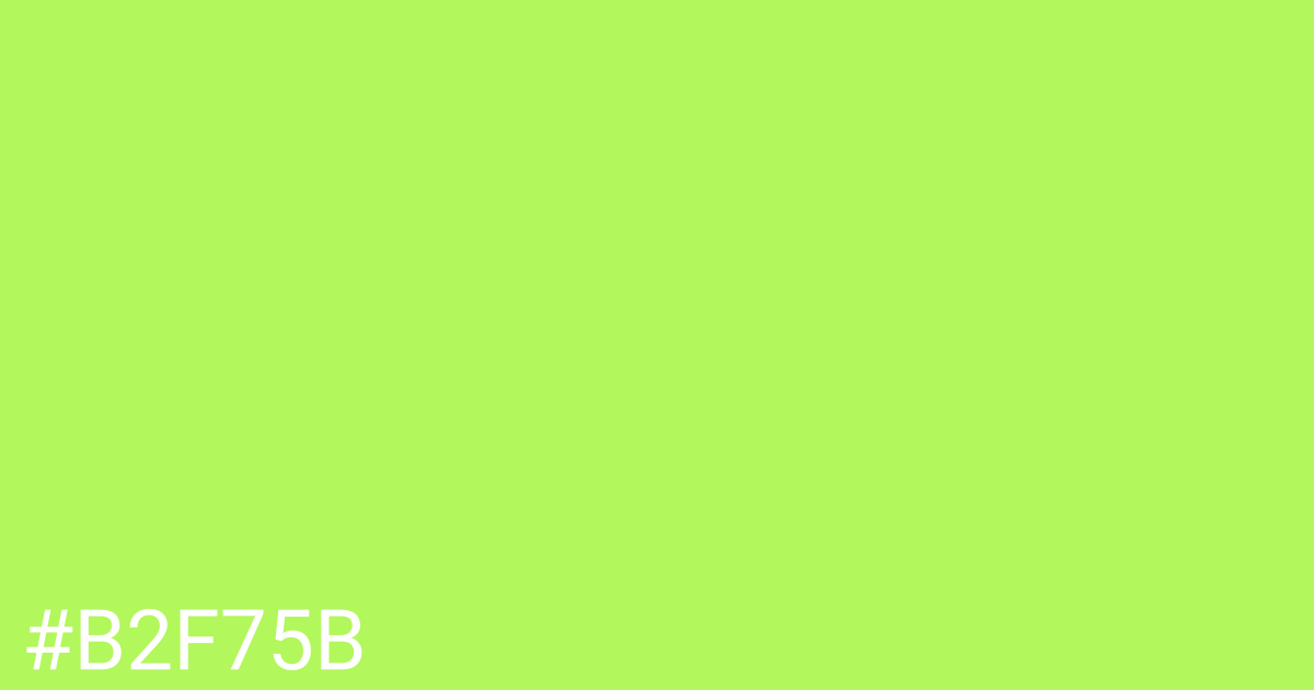 Hex color #b2f75b graphic