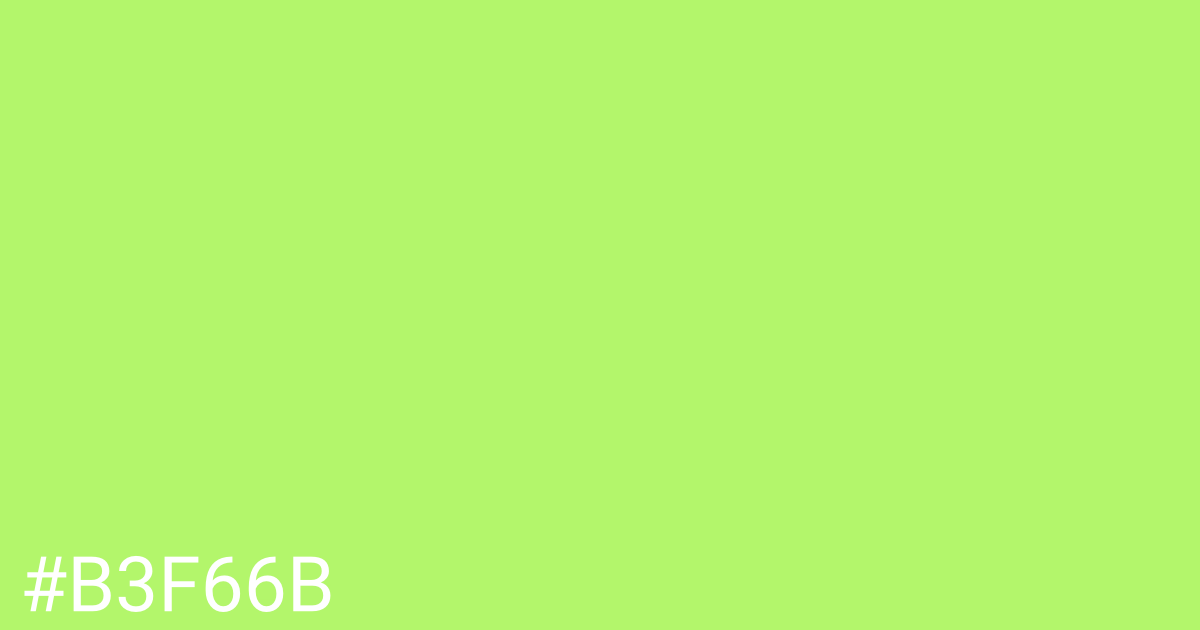 Hex color #b3f66b graphic