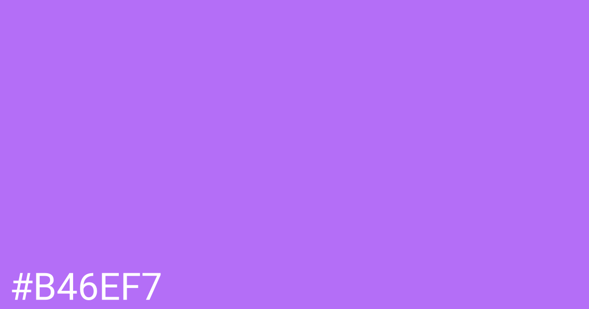 Hex color #b46ef7 graphic