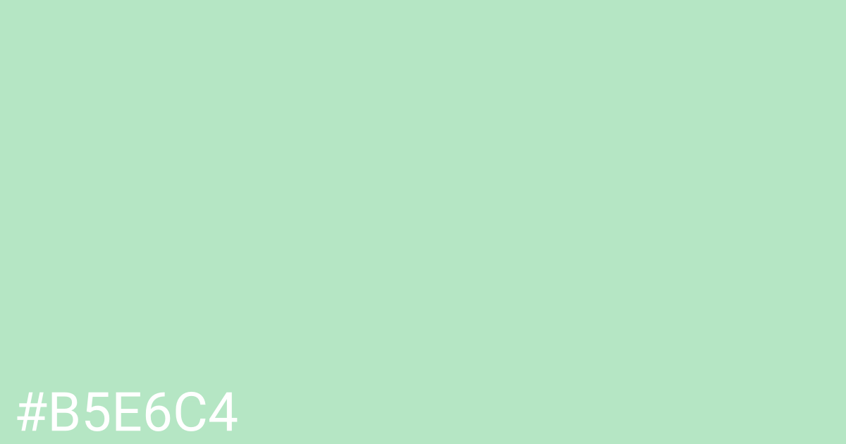 Hex color #b5e6c4 graphic