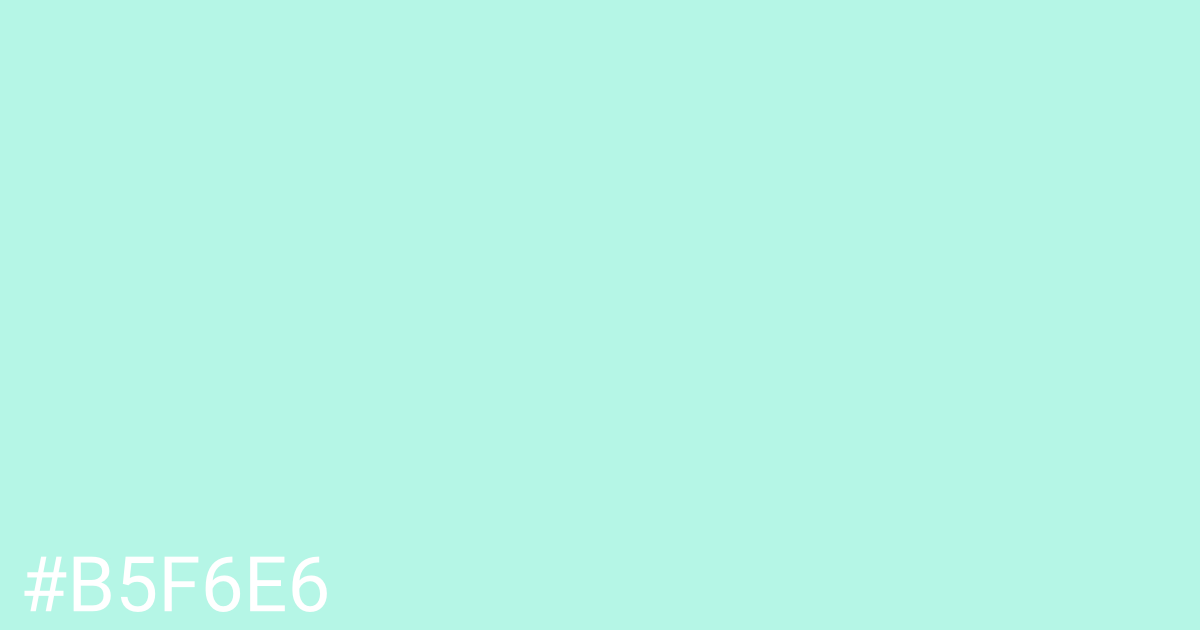 Hex color #b5f6e6 graphic