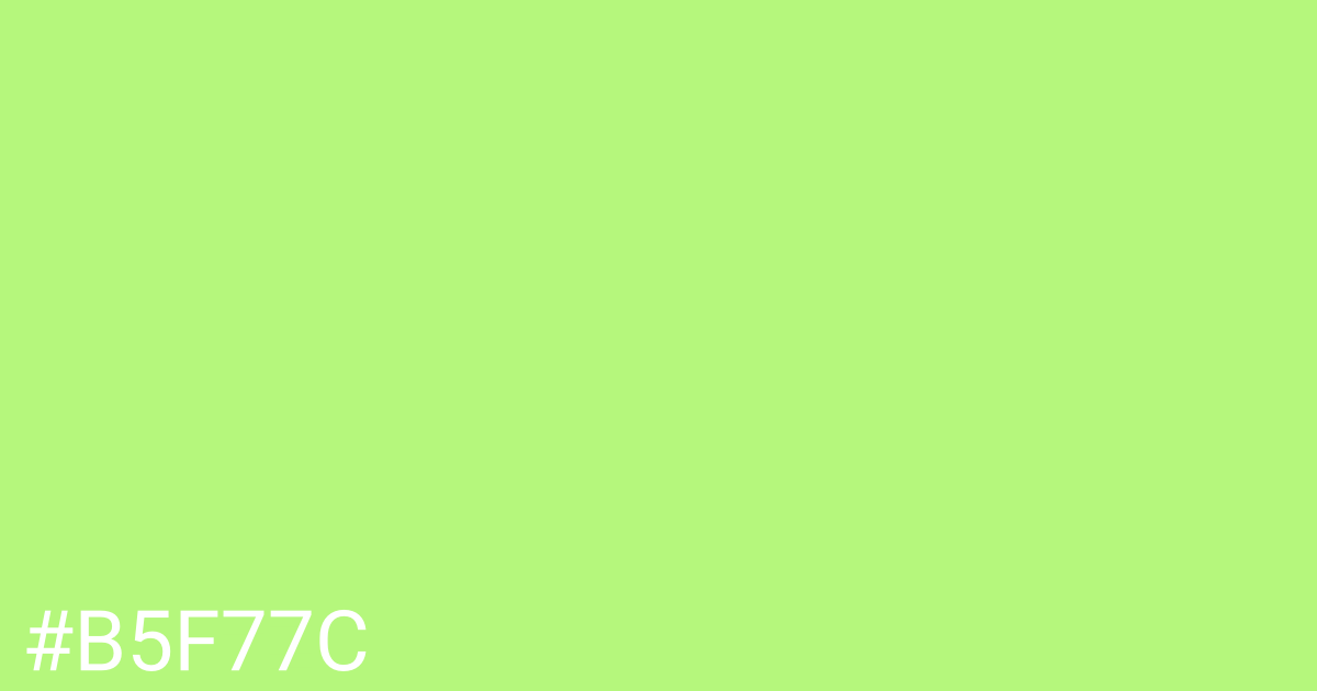 Hex color #b5f77c graphic