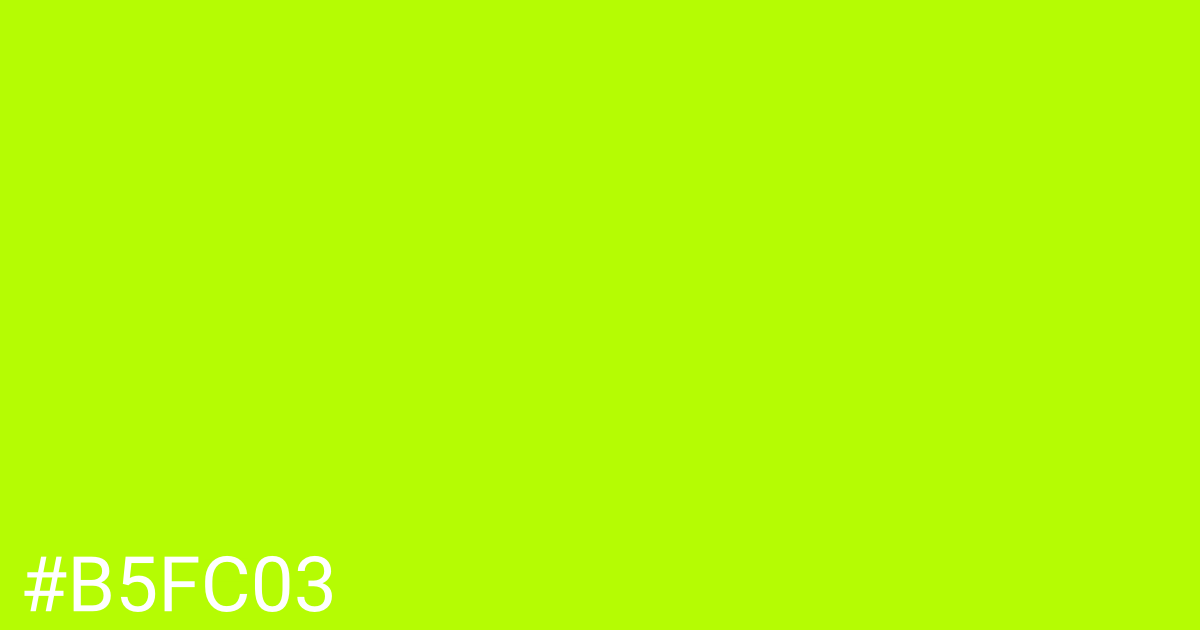 Hex color #b5fc03 graphic