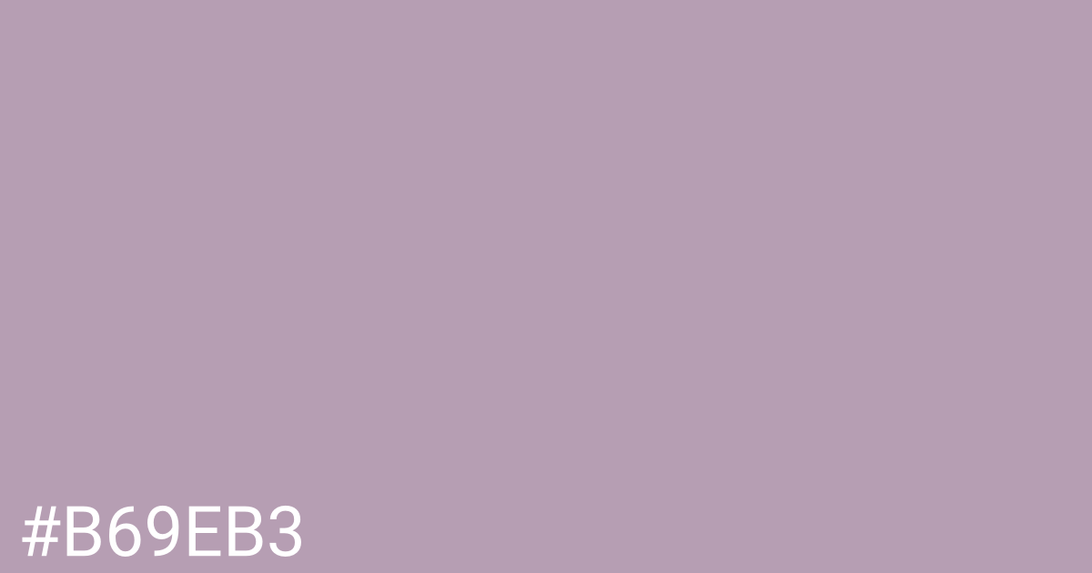 Hex color #b69eb3 graphic