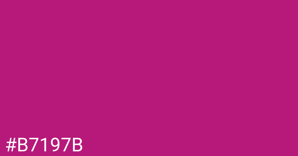 Hex color #b7197b graphic