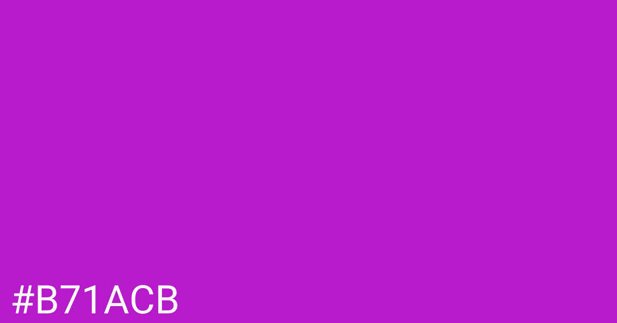 Hex color #b71acb graphic