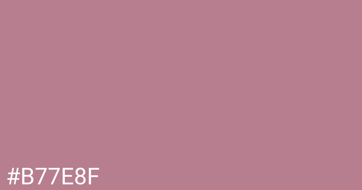 Hex color #b77e8f graphic