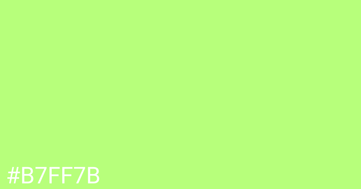 Hex color #b7ff7b graphic