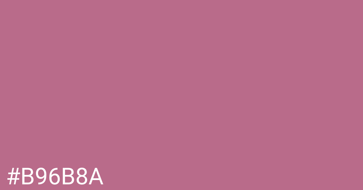 Hex color #b96b8a graphic