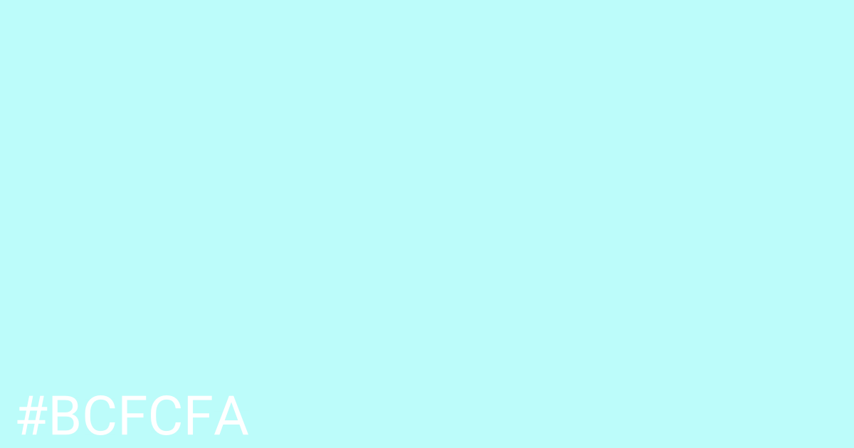 Hex color #bcfcfa graphic