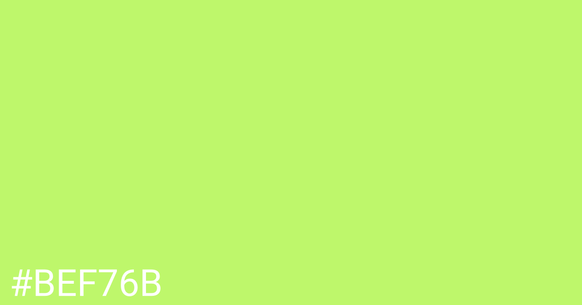 Hex color #bef76b graphic