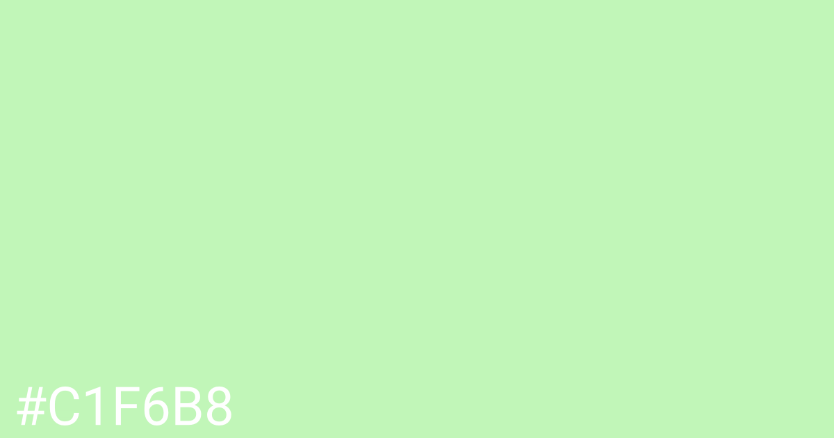 Hex color #c1f6b8 graphic