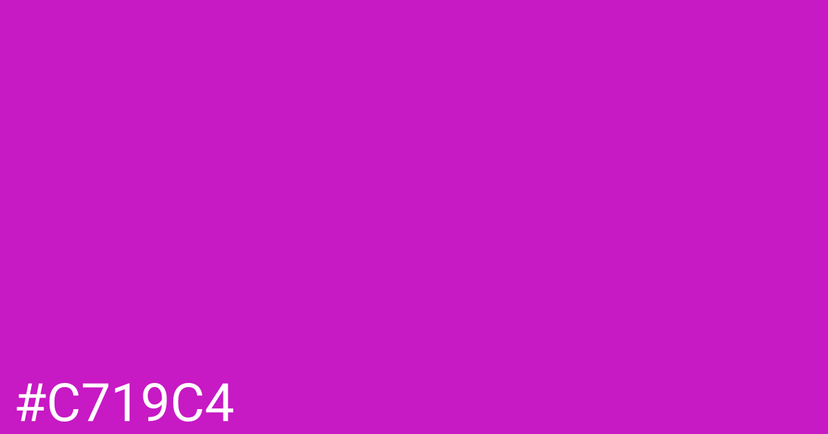 Hex color #c719c4 graphic