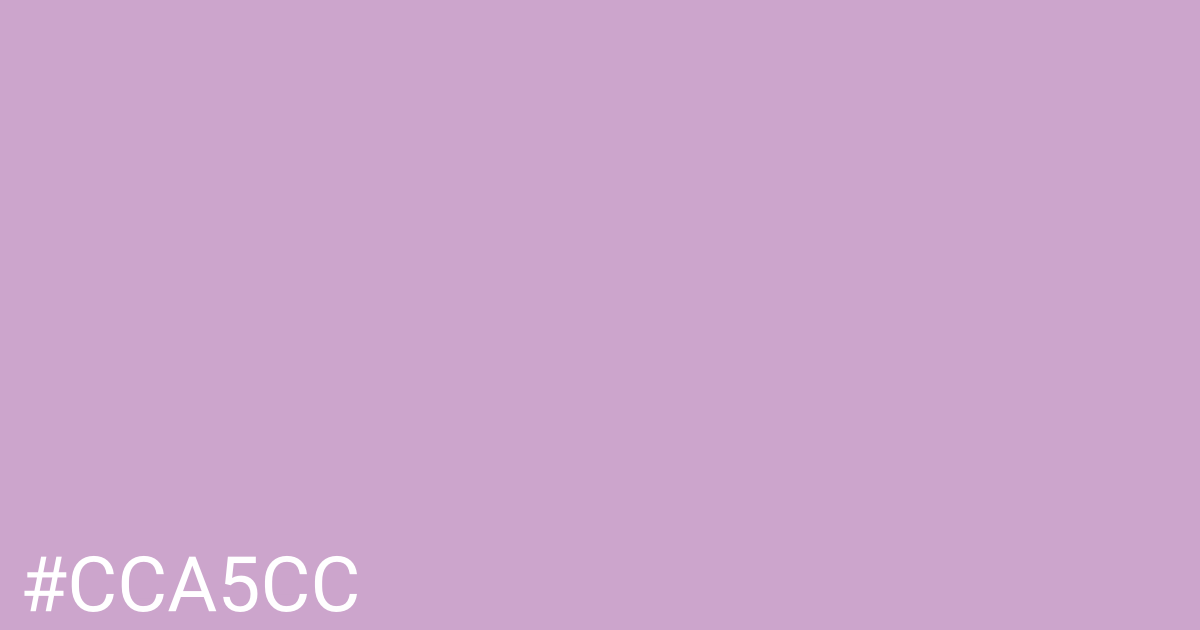 Hex color #cca5cc graphic