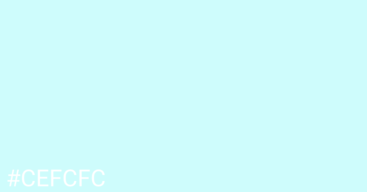 Hex color #cefcfc graphic