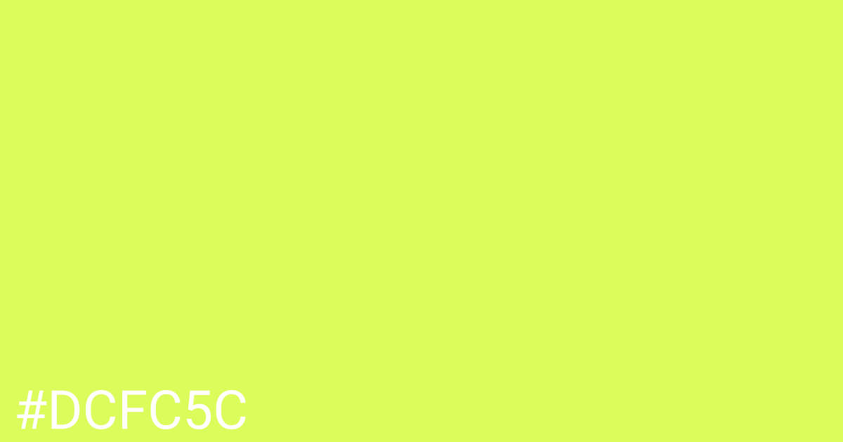 Hex color #dcfc5c graphic