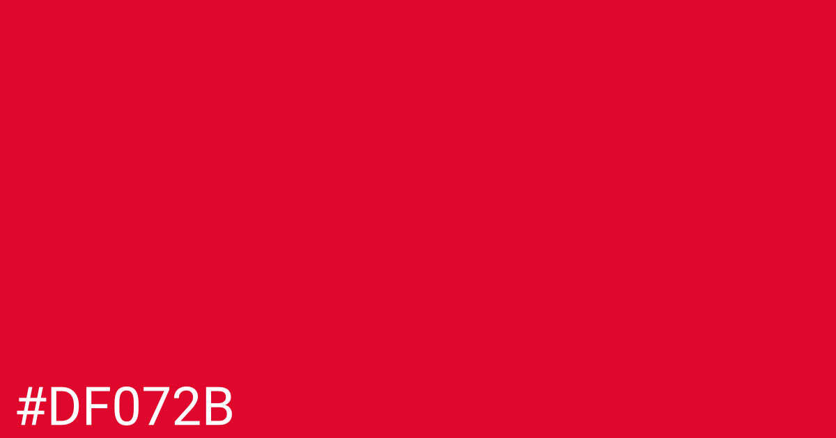 Hex color #df072b graphic